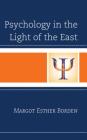 Psychology in the Light of the East Cover Image