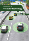 Advances in Vehicular Technology By MacKenzie Ruiz (Editor) Cover Image