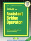Assistant Bridge Operator: Passbooks Study Guide (Career Examination Series) By National Learning Corporation Cover Image