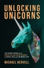 Unlocking Unicorns: Ten Startup Stories from Diverse Billion-dollar Founders in Africa, Asia, and the Middle East Cover Image
