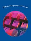 Differential Equations In No Time: Solve Differential Equations In No Time By Mohamed Tarek Hussein Mohamed Ouda Cover Image