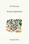 Everest-Aspiration (traveller edition) By Sri Chinmoy Cover Image