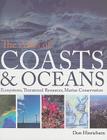 The Atlas of Coasts and Oceans: Ecosystems, Threatened Resources, Marine Conservation By Don Hinrichsen Cover Image