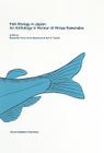 Fish Biology in Japan: An Anthology in Honour of Hiroya Kawanabe (Developments in Environmental Biology of Fishes #18) By Masahide Yuma (Editor), Izumi Nakamura (Editor), Kurt D. Fausch (Editor) Cover Image