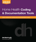 Home Health Coding & Documentation Tools, 2022  Cover Image