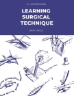 Learning Surgical Technique: Basic Skills Cover Image