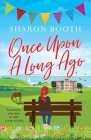Once Upon a Long Ago By Sharon Booth Cover Image