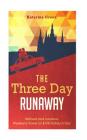 Travel: The Three Day Runaway: Refined and Luxurious Weekend Travel on $100 Doll By Katarina Green Cover Image