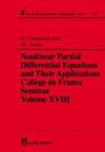 Nonlinear Partial Differential Equations and Their Applications: Collge de France Seminar Volume XVIII (Chapman & Hall/CRC Research Notes in Mathematics #391) By Doina Cioranescu, Jacques-Louis Lions Cover Image