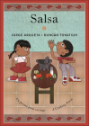 Salsa: Un Poema Para Cocinar / Salsa: A Cooking Poem By Jorge Argueta, Duncan Tonatiuh (Illustrator) Cover Image