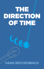 The Direction of Time (Dover Books on Physics) Cover Image
