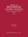 Choral Fantasy, Op.80: Vocal score By Ludwig Van Beethoven, Xaver Scharwenka (Contribution by) Cover Image