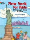 New York for Kids: 25 Big Apple Sites to Color (Dover Pictorial Archives) Cover Image