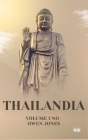 Thailandia - Alla Scoperta Dei Segreti Della Terra Dei Sorrisi Cover Image