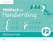 Penpals for Handwriting Foundation 2 Workbook Two (Pack of 10) By Gill Budgell, Kate Ruttle Cover Image