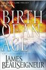 Birth of an Age: Book Two of the Christ Clone Trilogy Cover Image