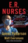 E.R. Nurses: True Stories from America's Greatest Unsung Heroes Cover Image