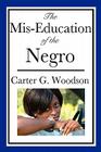 The Mis-Education of the Negro (An African American Heritage Book) Cover Image