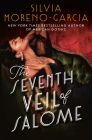 The Seventh Veil of Salome By Silvia Moreno-Garcia Cover Image