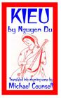 Kieu: The Tale of a Beautiful and Talented Vietnamese Girl By Michael Counsell (Translator), Nguyen Du Cover Image