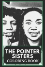 The Pointer Sisters Coloring Book: Fun and Motivational Stress-Relieving Pages to Color and Relax Cover Image