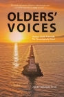 Olders' Voices: Wisdom Gladly Shared By The Chronologically Gifted By Janet Benner  Cover Image