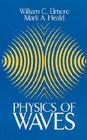 Physics of Waves (Dover Books on Physics) By William C. Elmore, Mark A. Heald Cover Image
