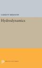 Hydrodynamics (Princeton Legacy Library #2234) By Garrett Birkhoff Cover Image