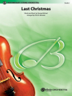 Last Christmas: Conductor Score & Parts (Pop Intermediate String Orchestra) Cover Image