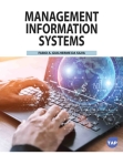 Management Information Systems By Fabio A. Guilherme Da Silva Cover Image