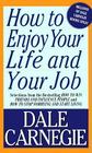 How To Enjoy Your Life And Your Job Cover Image