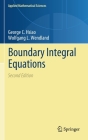 Boundary Integral Equations (Applied Mathematical Sciences #164) By George C. Hsiao, Wolfgang L. Wendland Cover Image