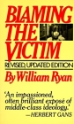 Blaming the Victim By William Ryan Cover Image