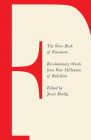 The Verso Book of Feminism: Revolutionary Words from Four Millennia of Rebellion By Jessie Kindig (Editor) Cover Image