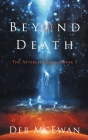 Beyond Death: The Afterlife Series Book 1 Cover Image