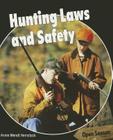 Hunting Laws and Safety (Open Season) By Annie Wendt Hemstock Cover Image