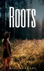 Roots By M. J. Farrell Cover Image