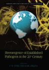Reemergence of Established Pathogens in the 21st Century (Emerging Infectious Diseases of the 21st Century) Cover Image