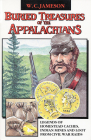 Buried Treasures of the Appalachians By W. C. Jameson Cover Image