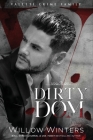 Dirty Dom By Willow Winters Cover Image