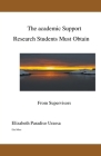 The Academic Support Research Students Must Obtain from Supervisors Cover Image