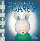 When I'm Feeling Scared Cover Image