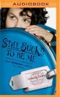 Still Sucks to Be Me: The All-True Confessions of Mina Smith, Teen Vampire Cover Image