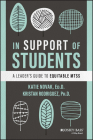 In Support of Students: A Leader's Guide to Equitable Mtss By Katie Novak, Kristan Rodriguez Cover Image