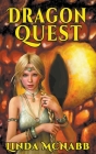 Dragon Quest (Dragon Keepers #1) By Linda McNabb Cover Image