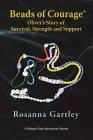 Beads of Courage(R): Oliver's Story By Rosanna Gartley Cover Image