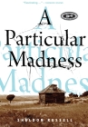 A Particular Madness By Sheldon Russell Cover Image