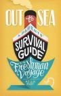 Out to Sea: A Parents' Survival Guide to the Freshman Voyage By Kelly Radi Cover Image
