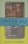 The Best of Technology Writing 2008 By Clive Thompson Cover Image