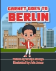 Garnet Goes To Berlin Cover Image
